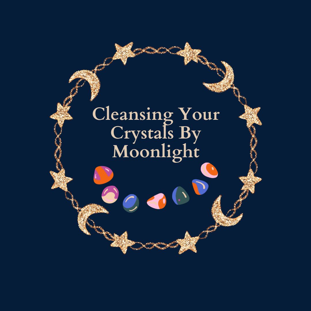 Cleansing Your Crystals By Moonlight