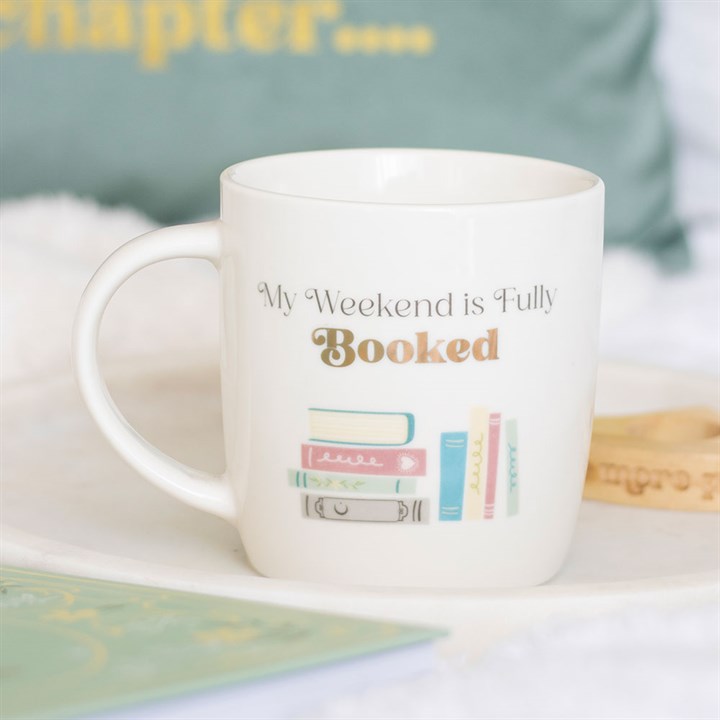 Mug - "My Weekend is Fully Booked"