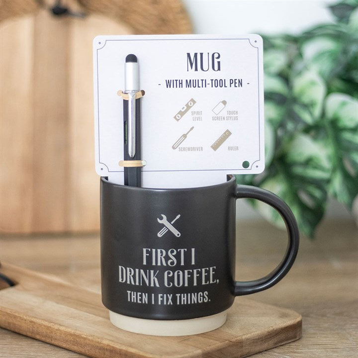 Mug w/Multi-Tool Pen - "First I Drink Coffee, Then I Fix Things"