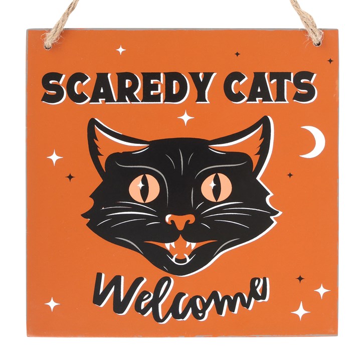 Hanging Sign "Scardy Cats Welcome"
