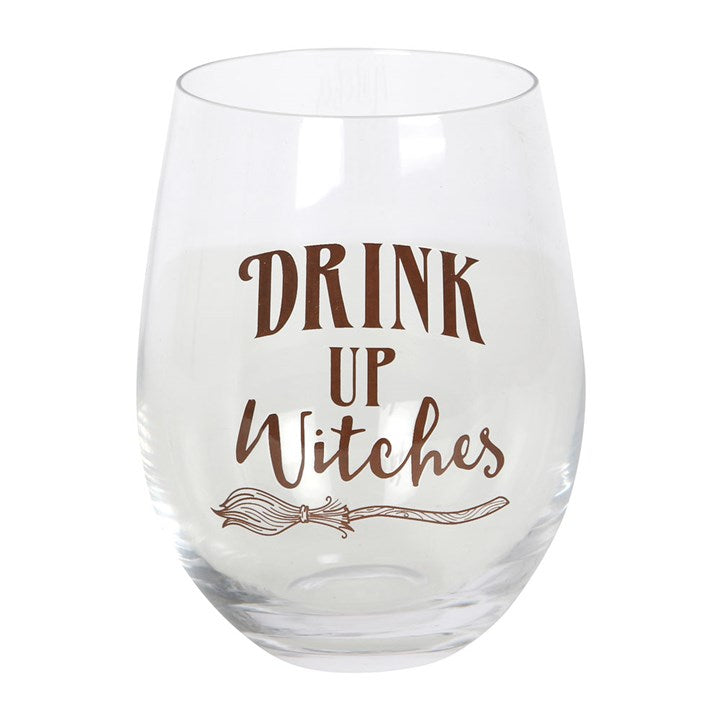 Stemless Wine Glass - "Drink Up Witches"