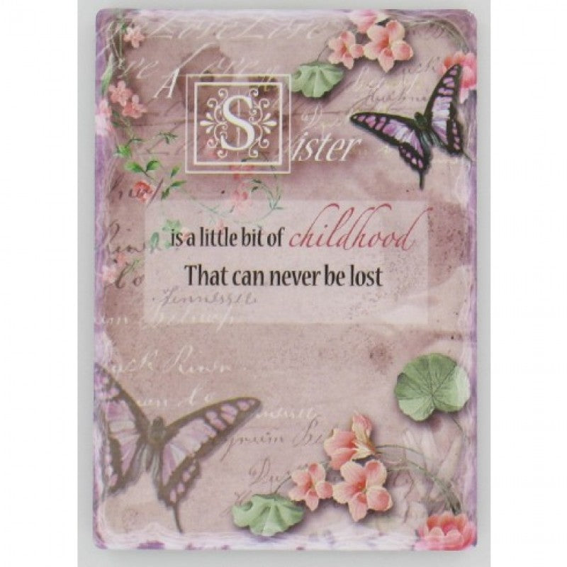 Give Love Always Plaque - "Sister"