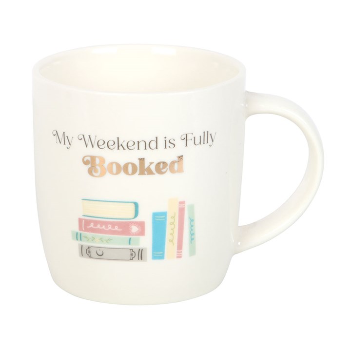 Mug - "My Weekend is Fully Booked"