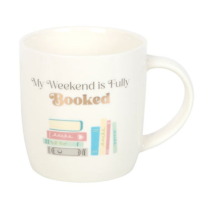 Mug - "My Weekend is Fully Booked"