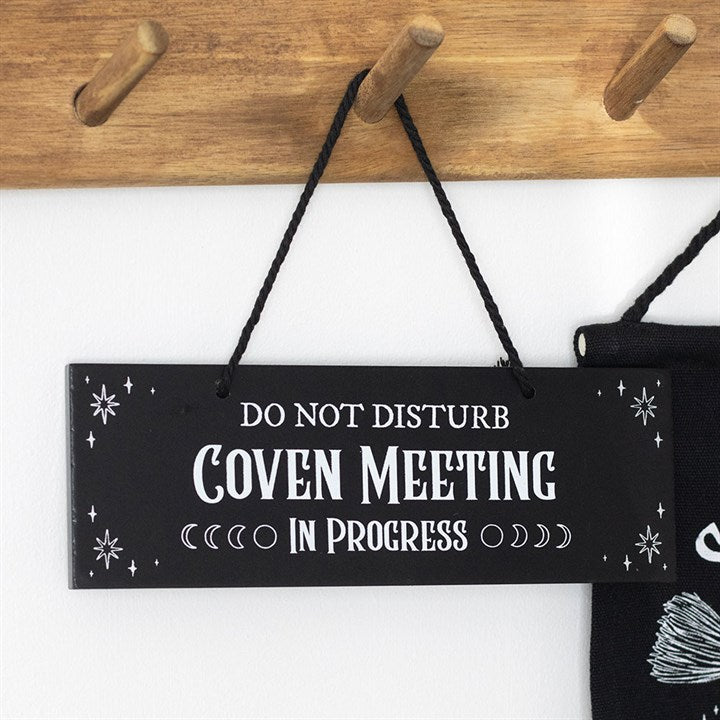 Hanging Sign "Coven Meeting In Progress"
