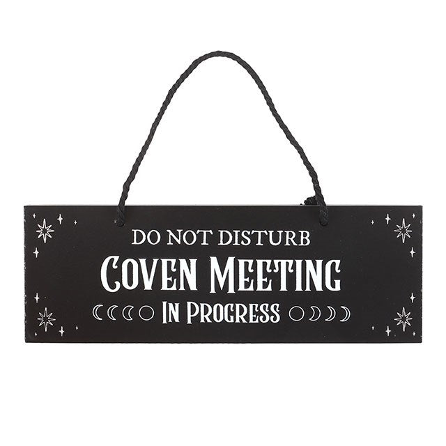 Hanging Sign "Coven Meeting In Progress"