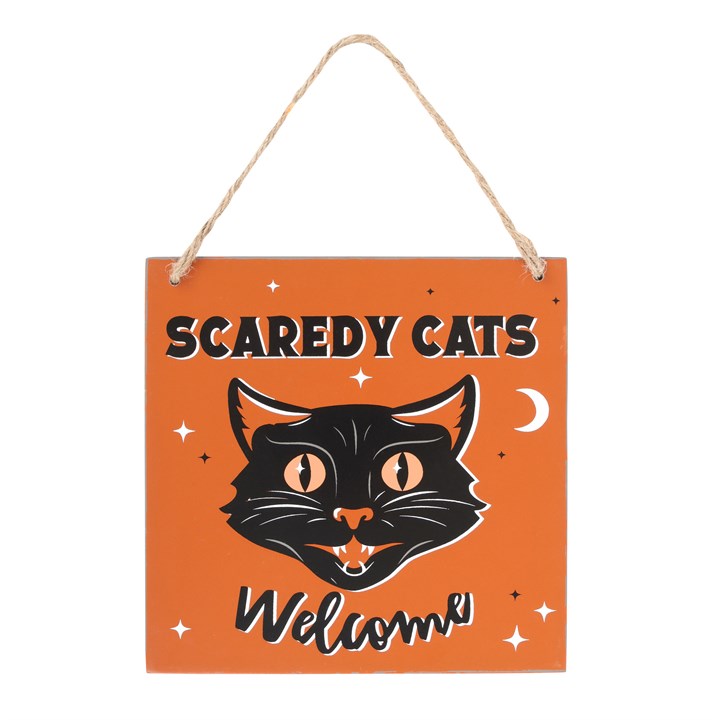 Hanging Sign "Scardy Cats Welcome"