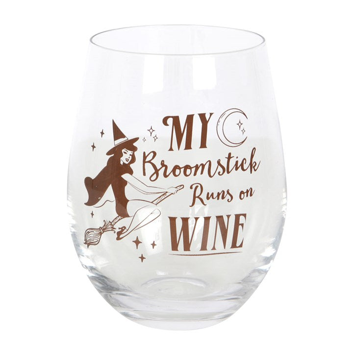 Stemless Wine Glass - &quot;My Broomstick Runs on Wine&quot;
